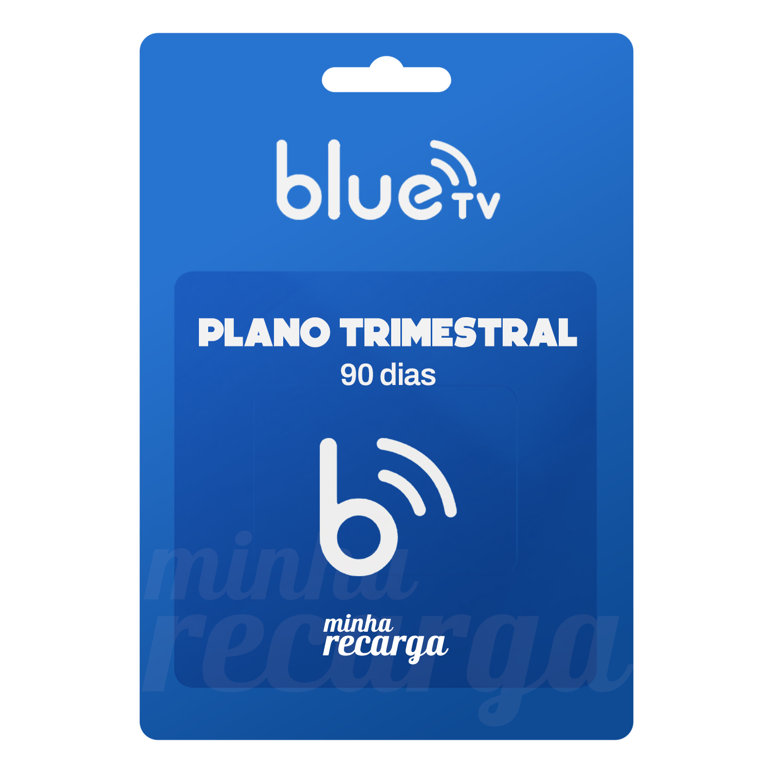Recarga Bluetv 90 dias - Minha Recarga